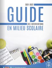 Guide des Interventions en milieu scolaire 2021/2022